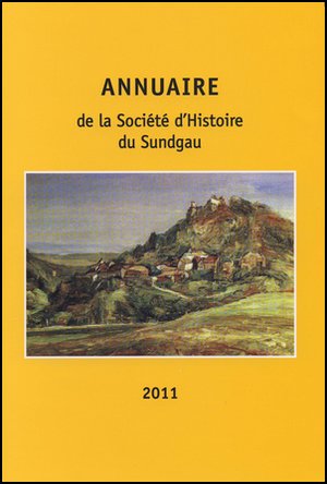 Annuaire de la Société d'Histoire du Sundgau - 2011