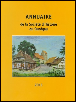 Annuaire de la Société d'Histoire du Sundgau - 2013