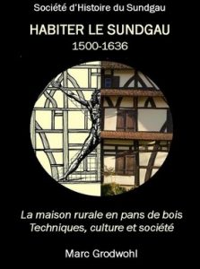 Habiter le Sundgau : 1500 - 1636