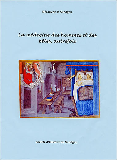 La médecine des hommes et des bêtes, autrefois