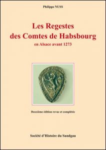 Les regestes des comtes de Habsbourg en Alsace