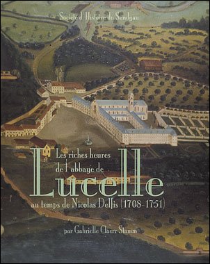 Les riches heures de l’abbaye de Lucelle