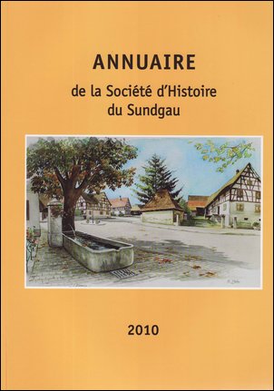 Annuaire de la Société d'Histoire du Sundgau - 2010