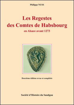 Les regestes des comtes de Habsbourg en Alsace